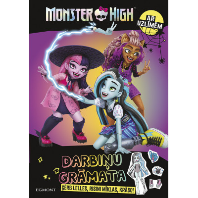Monster High. Darbiņu grāmata. Ģērb lelles, risini mīklas, krāso! Ar  uzlīmēm