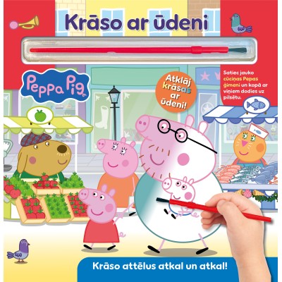 Peppa Pig. Krāso ar ūdeni. Krāso attēlus atkal un atkal Peppa Pig. Krāso ar ūdeni. Krāso attēlus atkal un atkal