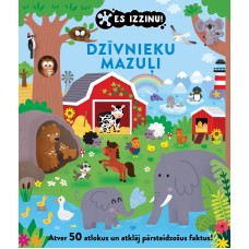 Es izzinu! Dzīvnieku mazuļi. Atver 50 atlokus un atklāj pārsteidzošus faktus!