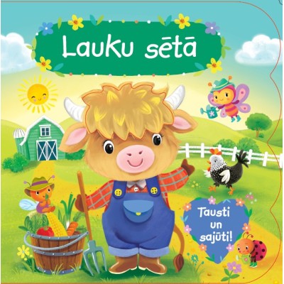 Lauku sētā. Tausti un sajūti! Lauku sētā. Tausti un sajūti!
