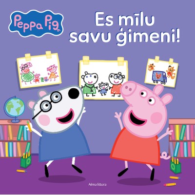 Peppa Pig. Es mīlu savu ģimeni