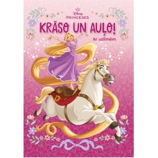 Princeses. Krāso un auļo! Ar uzlīmēm. Disney